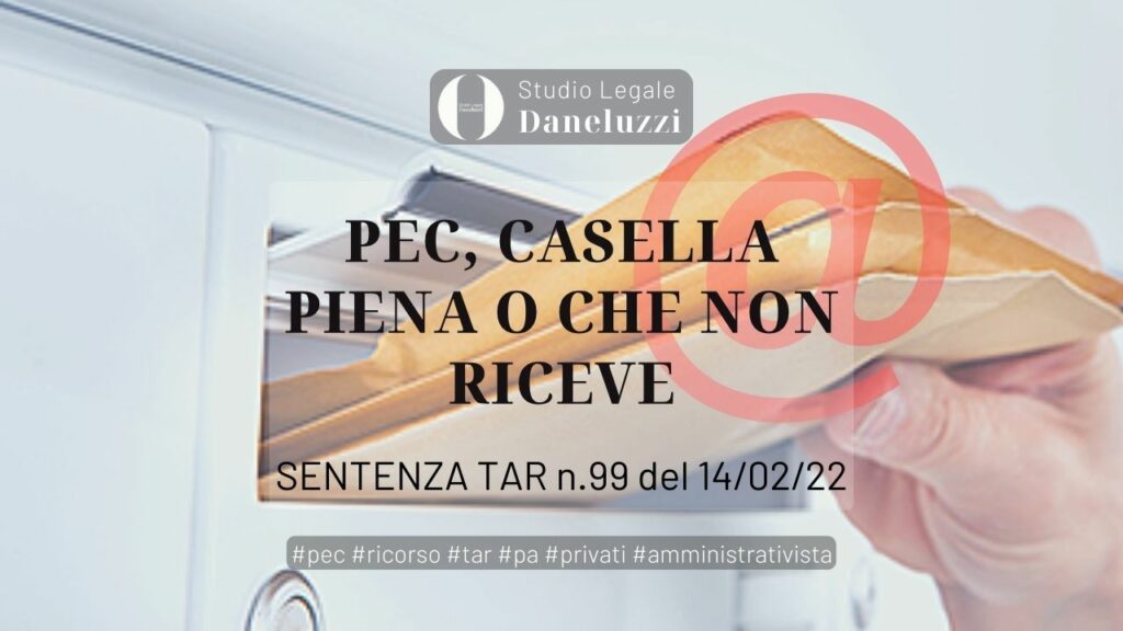 PEC-Casella-piena-o-che-non-riceve-Diritto-amministrativo-Avvocato-a-Venezia-Avvocato-a-Treviso-Studio-Legale-Daneluzzi-Amministrativista-TAR