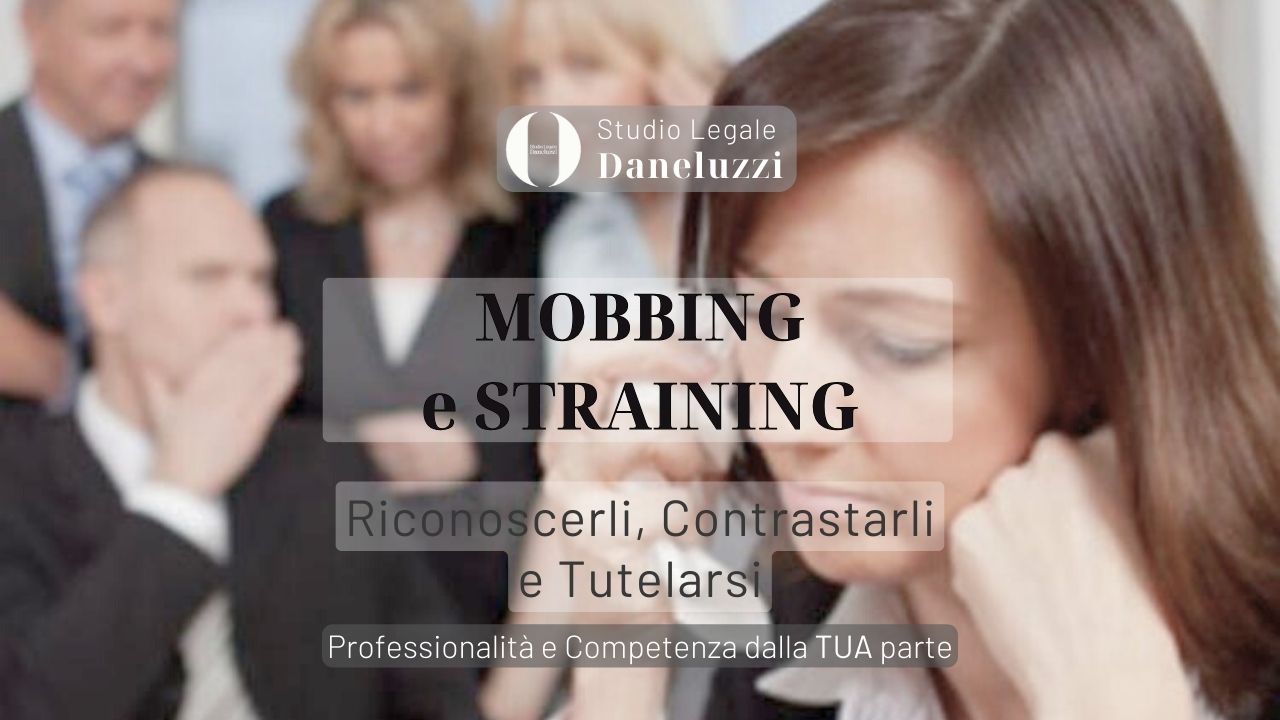 Mobbing Straining Riconoscere Contrastare e Tutelarsi - Diritto - Avvocato a Treviso - Avvocato a Preganziol - Studio Legale Daneluzzi - Dipendente sofferente e colleghi