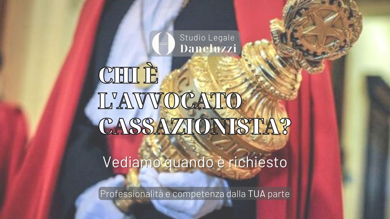 L’avvocato cassazionista