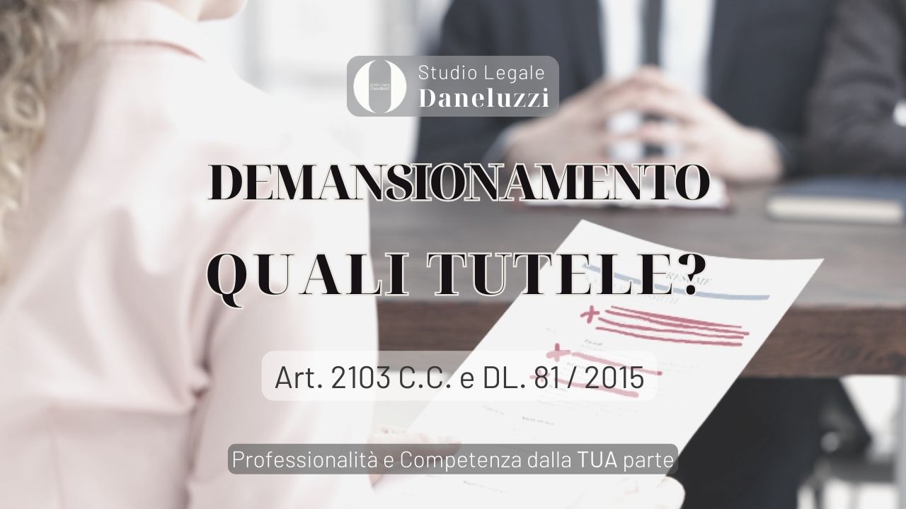 Affrontare un demansionamento, quali sono le tutele?