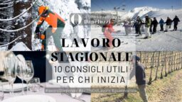 Lavoro Stagionale Invernale Estivo-10 Consigli Utili-Diritto del Lavoro - Studio Legale Daneluzzi